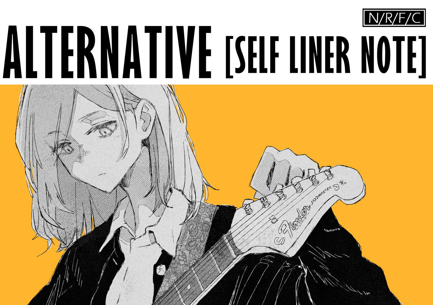 ALTERNATIVE [SELF LINER NOTE]漫画,第1话2图